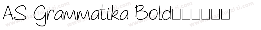 AS Grammatika Bold字体转换